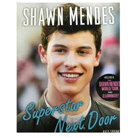 SHAWN MENDES ショーンメンデス - SUPERSTAR NEXT DOOR / 洋書 / 雑誌・書籍