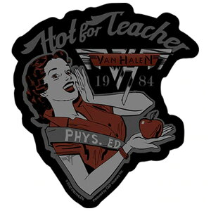 VAN HALEN ヴァンヘイレン (エドワード生誕 70周年 ) - Hot For Teacher / ステッカー 【公式 / オフィシャル】