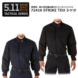 5.11 72416 STRIKE TDU シャツ【5.11 ストライク TDU Shirt】メンズ ミリタリー アウトドア サバゲ カジュアル バイク ツーリング サイクリング 自転車 登山 キャンプ トップス インナー 長袖 タクティカル 軍装 コスプレ スポーツ シューティング OUTLET SALE 40％OFF