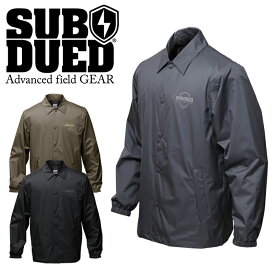 SUBDUED コーチジャケット【サブデュード COACH JACKET】メンズ レディース ミリタリー アウトドア マウンテンリーコン 透湿防水 撥水 抗菌防臭 ストリート カジュアル 防風 ウインドブレーカー ナイロン アウター