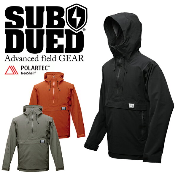 SUBDUED ダークルームアノラック 【サブデュード DARKROOM ANORAK】メンズ ミリタリー アウトドア マウンテンリーコン POLARTEC NeoShell ポーラテック ネオシェル フード ハーフジップ アウター ジャケット 透湿防水 カメラマン Rio Yamamoto 写真家