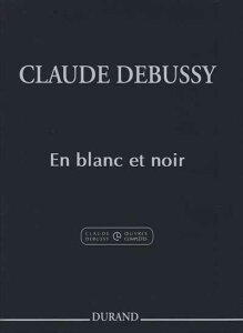 �s�A�m �y�� DEBUSSY, Claude | ���ƍ� (�h�r���b�V�[�S�W��/2��4��) | En blanc et noir -Complete Edition-