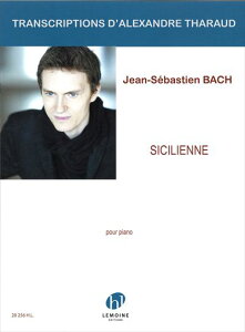 �s�A�m �y�� J.S.�o�b�n | �V�V���G���k (���t�� BWV596���)(�A���N�T���h���E�^���[�ɂ��s�A�m�\���ҋ�) | Sicilienne BWV596