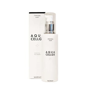 AQUACELLGE CLEANSING&WASH ナノバブル＋還元水のジェル洗顔 水素が可能にした新しいスキンケア