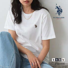 【U.S. POLO ASSN.】Tシャツ ☆ Tシャツ U.S. POLO ASSN. ロゴ刺 お手入れ簡単 カジュアル 上品 美シルエット ピエロ ［Pierrot］ 送料無料 ≪当日発送≫