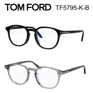 TOM FORD gtH[h Kl EFg {Xg FT5795-K-B/V 001 (TF5795-K-B 001) Kl u[CgJbgKl AWAtBbgyCOKiz