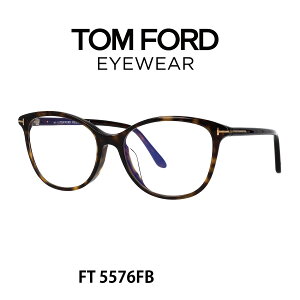 TOM FORD gtH[h Kl fB[X TF5576-F-B AWAtBbg tHbNX LbgAC u[CgJbg yCOKiz