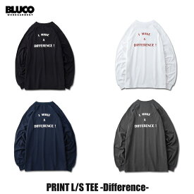 ☆送料無料☆BLUCO(ブルコ) OL-12-003 PRINT L/S TEE -Difference- 4色(BLK/WHT/NVY/CHL)