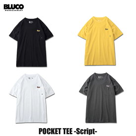 ☆送料無料☆BLUCO(ブルコ) OL-22-005 POCKET TEE -Script- 4色(BLK/BNN/WHT/CHL)