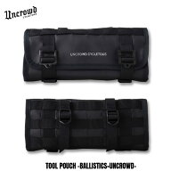 ☆送料無料☆UNCROWD(アンクラウド) TOOL POUCH -BALLISTICS×UNCROWD-