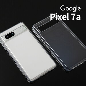 yő30%offN[|z Google Pixel 7a P[X sNZ7a Pixel7a Jo[ X}zP[X sNZ  P[X ʐ^  XebJ[ TPU TPUP[XNAP[X gуP[X