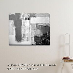 A[gpl T30 Galler Acrylics and oils background G ۉ Ǌ| Ǐ t[X |X^[ O[ zȂ _A[g pl _  LoX  LO Mtg  