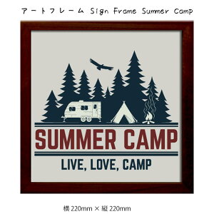 A[gt[ Sign Frame Summer Camp Ǌ| G 220mm × c220mm Ǐ z |X^[ t[ pl   LO Mtg 킢  v[g Vi ͗lւ oYj   