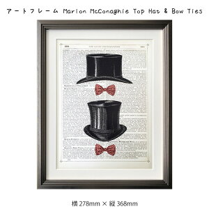 A[gt[ Marion McConaghie Top Hat & Bow Ties G G Ǌ| Ǐ A[g|X^[ CXg  mN mg[ 278×368mm CeA  AeB[N g t[t z