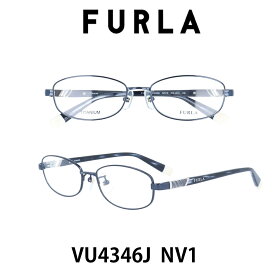 【クーポン利用で20%OFF】【国内正規品】フルラ メガネ フレーム レディース ジャパンモデル FURLA VU4346J-NV1 クリアレンズ（度数なし、度数あり） PCレンズ（度数なし、度数あり）も対応します 女性用メガネ　伊達メガネ 眼鏡 めがね