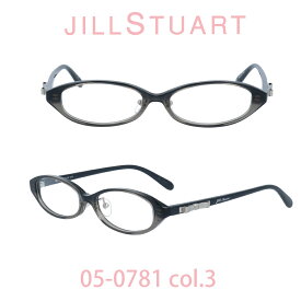 【国内正規品】ジルスチュアート メガネ Jill Stuart JIL-05-0781-3 クリアブラック/ブラック フルリム オーバル レディース 人気ブランド UVカット キュート おしゃれ フェミニン