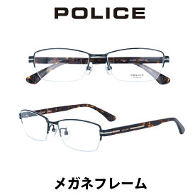 【クーポン利用で20%OFF】【国内正規品】ポリス メガネフレーム 伊達メガネ POLICE ジャパンモデル VPL611J-N28 クリアレンズ（度数なし、度数あり） PCレンズ（度数なし、度数あり）も対応します ダテメガネ 眼鏡 めがね