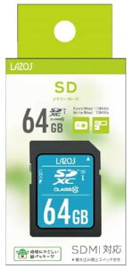 SD�J�[�h 64GB SDXC �L�^ �f�W�J���� �r�f�I�� �������J�[�h �߂���[���[�� Lazos SDXC�J�[�h 64GB class10 L-B64SDX10-U3