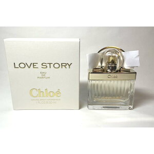 yzNG@Chloe uXg[[@LOVE STORY I[fpt@ 30ml@eau de parfum