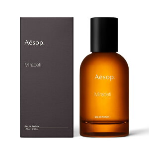 yzC\bv@~ZbeB@I[fpt@@50ml Aesop Miraceti eau de parfum 50ml