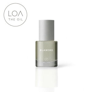 LOA THE OIL ���A �U �I�C�� BLANCHE �u�����V�� 30mL �w�A�I�C�� �{�f�B�I�C�� �n���h�I�C�� �l�C���I�C�� �t���O�����X�I�C�� �}���`�I�C�� �X�^�C�����O�I�C�� �A�E�g�o�X�g���[�g�����g �ێ� 