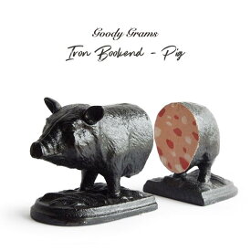 アイアン ブックエンド - ピッグ Iron Bookend-Pig Goody Grams グッディーグラムス 豚 ブタ ブラック 鉄