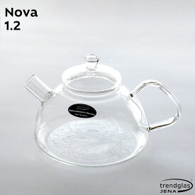 ノヴァ 1.2 Trendglas-Jena Nova 1.2 1.2L トレンドグラスイエナ 耐熱ガラス 直火 やかん ケトル