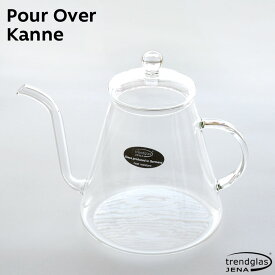 ポアーオーバーカンネ Trendglas-Jena Pour Over Kanne 1.2L トレンドグラスイエナ コーヒー ドリップ 耐熱ガラス 直火 ケトル