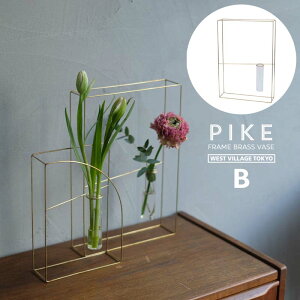PIKE frame brass vase yBz sP t[uXx[X B WEST VILLAGE TOKYO EGXgrbWg[L[ ^J ֑} 20 × 5 × 29cm