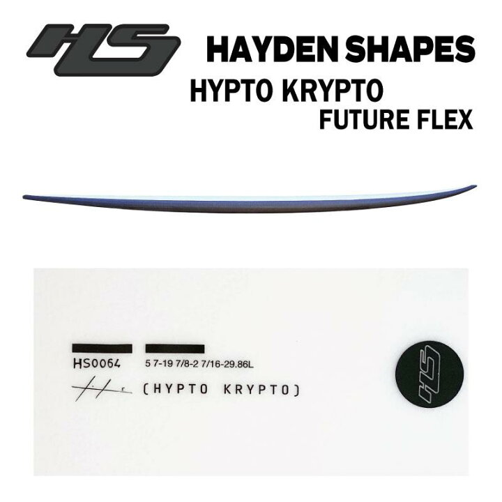 楽天市場】HAYDEN SHAPES ヘイデン シェイプスHypto Krypto 