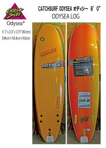 CATCH SURF キャッチサーフODYSEA LOG 8'0"オディシーDEMON SLAYERトライフィンサーフボードファンボード【送料無料】【沖縄、北海道、離島は発送不可】