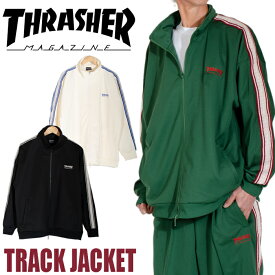 スラッシャー トラックジャケット サイドライン ジャージジャケット 上 THRASHER ロゴ ヒップホップ ストリート スケーター アメカジ おしゃれ 正規 メンズ レディース 父の日プレゼント