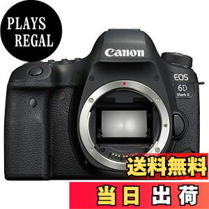 yzCanon fW^჌tJ EOS 6D Mark II {fB[ EOS6DMK2