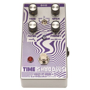 【送料無料】Earthquaker Devices アースクエイカーデバイセス EQD Time Shadows サブハーモニックマルチディレイレゾネーター ギターエフェクター 色:スタンダード