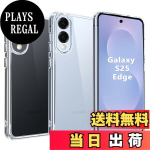 �y���������zGalaxy �P�[�X �N���A �F�F�N���A�A�T�C�Y�FGalaxy S25 Edge