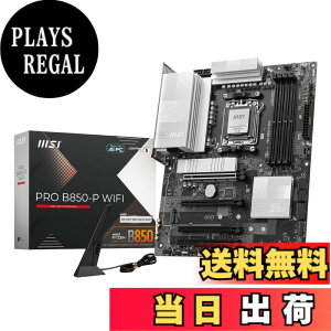�y���������zMSI PRO B850-P WIFI ATX�}�U�[�{�[�h MB6693
