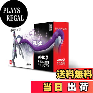 �y���������zSAPPHIRE PURE Radeon RX 9070 GAMING OC 16GB �O���t�B�b�N�X�{�[�h 11349-02-20G VD8987