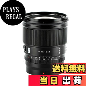 �y���������zVILTROX AF 75mm F1.2 XF/Z/E �P�œ_���]�������Y �T�C�Y�FAF 75mm F1.2 Z
