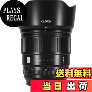 �y���������zViltrox AF �P�œ_�����Y XF �p X�}�E���g �F�F�u���b�N�A�T�C�Y�FAF 27mmF1.2