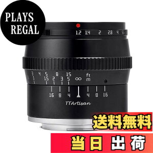 �y���������z�y�������K�i�z�������w TTArtisan 50mm f/1.2 C �F�F�u���b�N�A�T�C�Y�F�\�j�[E