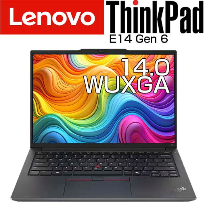 楽天市場】lenovo ノート PC ThinkPad E14 Gen 6 14.0 WUXGA intel 