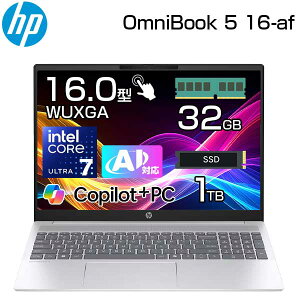 �yAI ���� �^�b�`�p�l�� �Ή� ��e�� ������ 32GB�z HP �m�[�g�p�\�R�� OmniBook 5 16-af1008TU 16.0�C���` WUXGA intel Core Ultra 7 255U 12�R�A SSD 1TB Windows11 ����LAN IR WEB�J���� ��F�� �e���L�[�t�� �m�[�g PC 