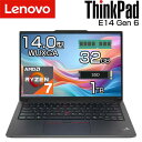 【最大2000円OFFクーポン対象店】 【大容量 メモリ 32GB】lenovo ノートパソコン ThinkPad E14 Gen 6 AMD 14.0インチ WUXGA Ryzen 7 7735HS SSD 1TB Windows11 English 英語版 有線 無線lAN WEBカメラ ノート PC レノボ