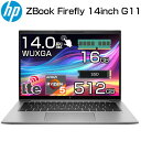 HP モバイル ワークステーション ZBook Firefly 14inch G11 A ベーシック5A Plusモデル (UMA タッチ LTE) 14.0インチ WUXGA タッチパネル Ryzen 5 Pro 8640HS メモリ 16GB SSD 512GB Windows11 Pro WWAN LTE 対応 顔認証 指紋センサー