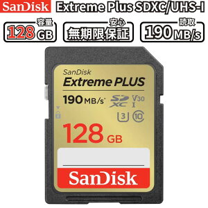 yGg[Ń|Cg5{:ő33{z SanDisk Extreme Plus SDXC 128GB UHS-I ő190MB/s 4KΉ V30 U3 ]  h ϏՌ ϋv ۏ SDSDXWA-128G-JNJIP