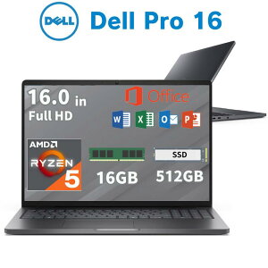 DELL �m�[�g�p�\�R�� Pro 16 �I�t�B�X�t�� �I���\ 16.0�C���` �t��HD AMD Ryzen 5 220 ������ 16GB SSD 512GB Windows11 Pro ����LAN WEB�J���� �e���L�[�t�� MS Office Home & Business �m�[�gPC �f�� �y���@�l�l���胂