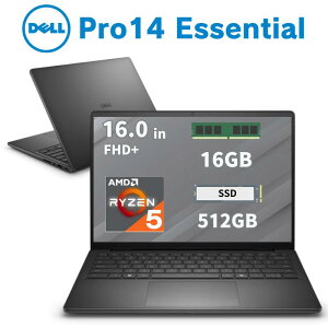Dell 14�^ �m�[�g�p�\�R�� Dell Pro 14 essential CPU AMD Ryzen 5 220 ������ 16GB SSD 512GB Windows 11 Pro web�J���� ����LAN ���� ��� �����^�� �f�� �m�[�gPC �V�i NBLA153-011N1 �y�@�l����/���Ԏw��/����s�z