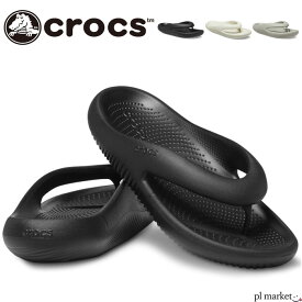 【P3倍】 正規取扱店 【25％OFF】クロックス Crocs メロウ リカバリー フリップ MELLOW RECOVERY FLIP サンダル 軽量 メンズ レディース 男女兼用 ユニセックス シンプル ライトライド 快適 アウトドア 春夏 208437