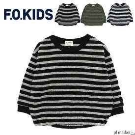 【10%OFF/2023秋冬新作】F.O.KIDS キッズ ボーダーロンTee ロンt Tシャツ 長袖 男の子 女の子 ユニセックス BORDER ボーダー トップス プルオーバー ブランド キッズ カジュアル シンプル アメカジ 子供服 キッズ服 おしゃれ プレゼント ギフト R406073