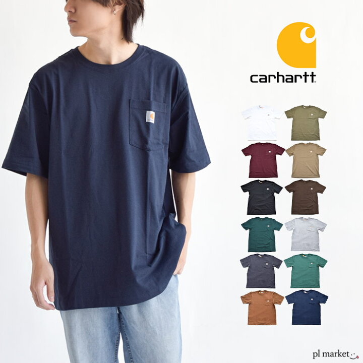 楽天市場 カーハート Tシャツ Carhartt Carhartt K87 ワークウェア オーバーサイズ ビッグシルエット ポケット付きtシャツ 半袖 ミッドウェイト ストリート カジュアル Workwear Pocket S S T Shirt Midweight Plmarket ピーエルマーケット